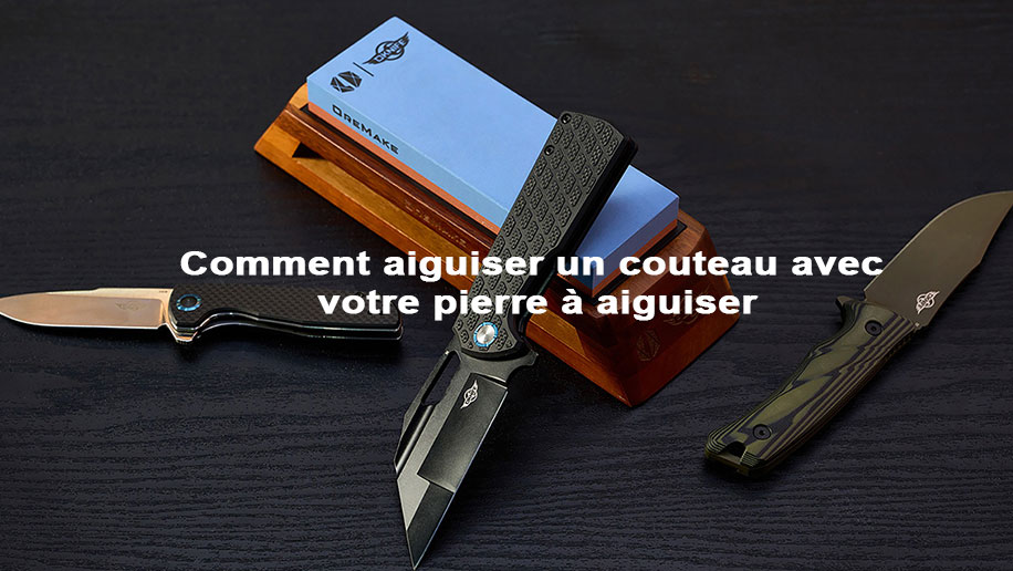 Comment aiguiser un couteau avec votre pierre à aiguiser OreMake Oknife 1000/3000